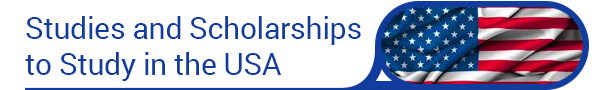 Studies and Scholarships to Study in the USA
