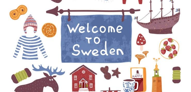 Welcome to Sweden