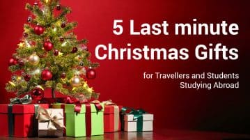 5 Last minute Christmas Gifts for Travellers and Students Studying Abroad