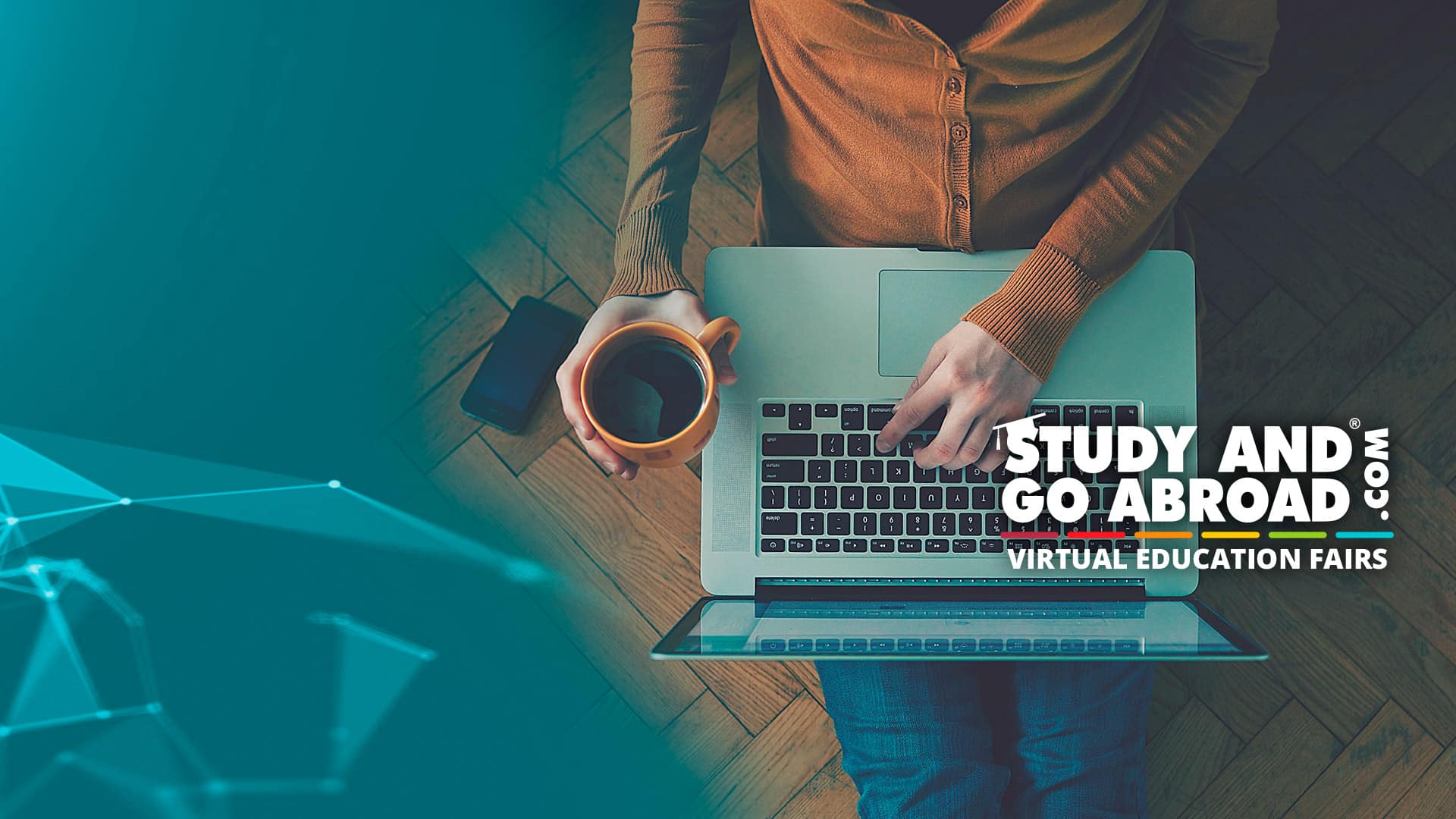 Virtual Education Fair: Study and Go Abroad Virtual Education Fair: Study and Go Abroad