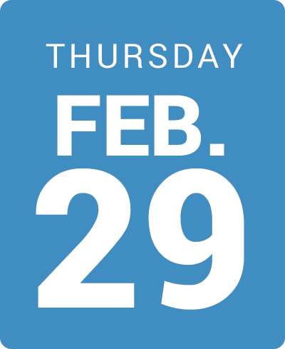 Thursday, February 29