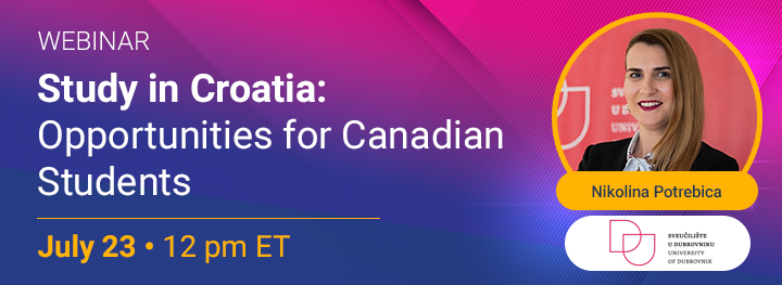 WEBINAR: Study in Croatia: Opportunities for Canadian Students